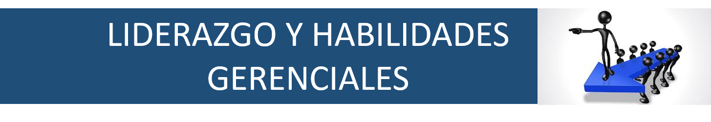 LIDERAZGO Y HABILIDADES (Grupo: 8-A-M)