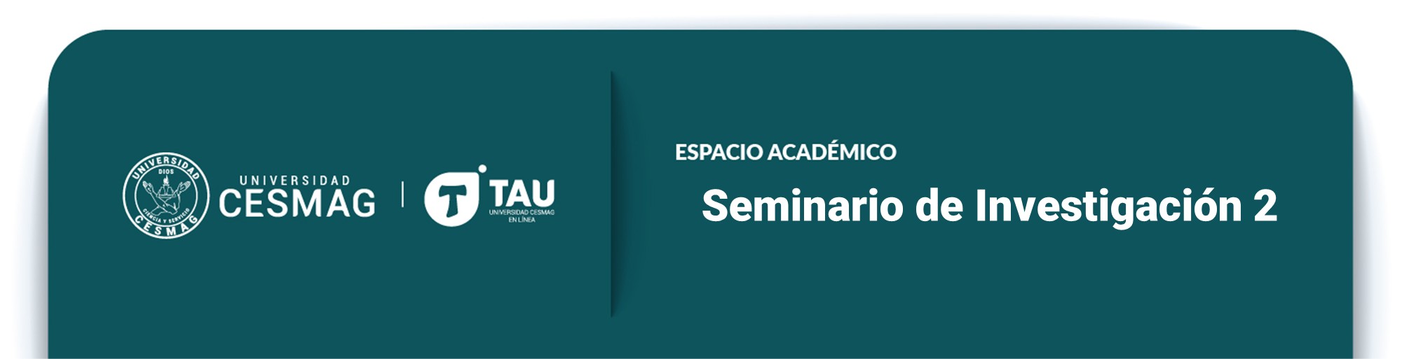 SEMINARIO INVESTIGACIÓN II (Grupo: 8-B-M)