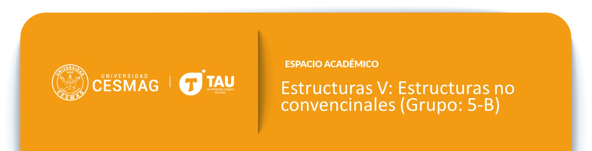 Estructuras V (Grupo: 5-B-M)